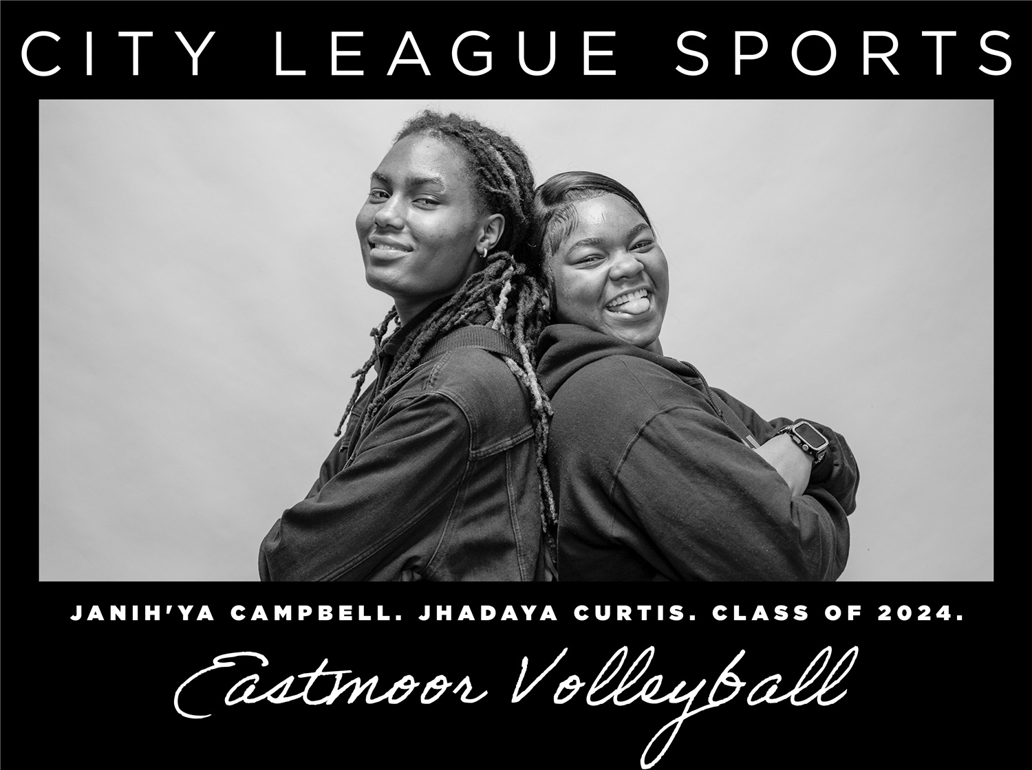  City League Sports: Jhadaya Curtis & Janih'ya Campbell